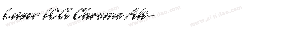 Laser ICG Chrome Alt字体转换
